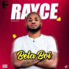 Download mp3 Rayce Beta Boi mp3 download