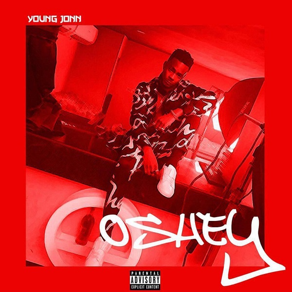 Download mp3 Young Jonn Oshey mp3 download