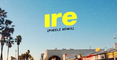 Adekunle Gold Ire (Pheelz Remix)