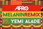 Afro B Melanin (Remix)