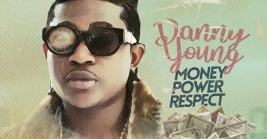 Danny Young Money Power Respect