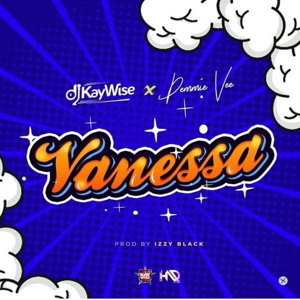 DJ Kaywise Vanessa