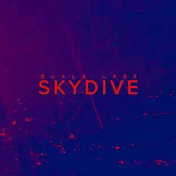 Dlala-Lazz-Skydive