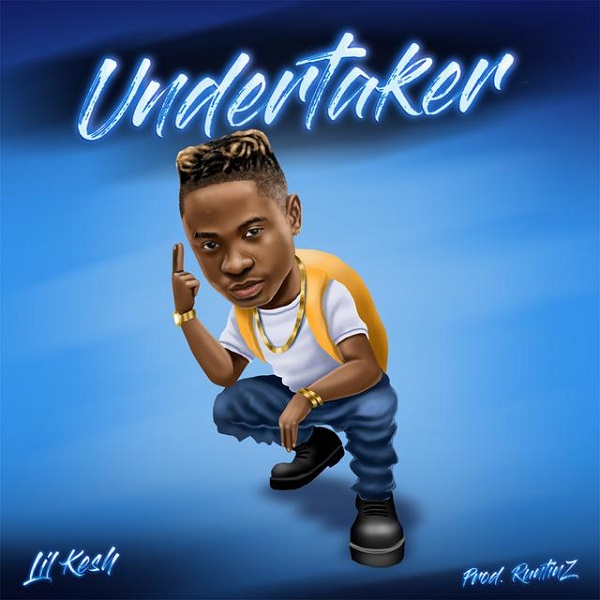 Lil Kesh Undertaker