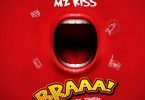 Mz Kiss BRAAA