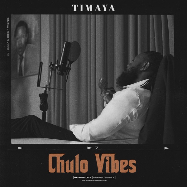 Timaya Chulo Vibes EP