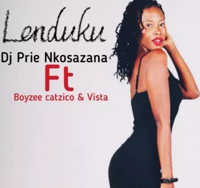 DJ Prie Nkosazana – Lenduku