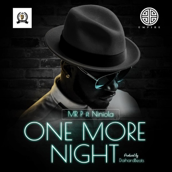 Mr P One More Night