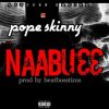 Pope Skinny Naabu33