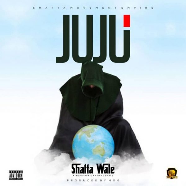 Shatta Wale  JUJU