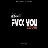 Weri Fvck You (Cover)