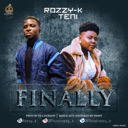 Rozzy K Finally