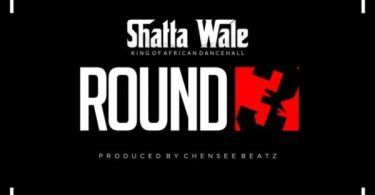 Shatta Wale Round 3