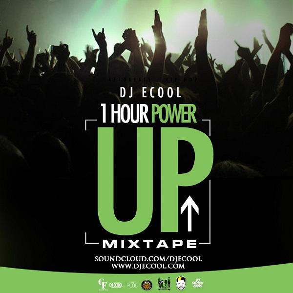 DJ ECool Power Up Mix