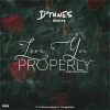 DTunes Love You Properly