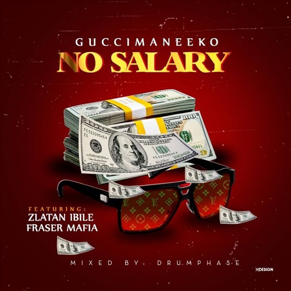 Guccimaneeko - No salary Zlatan, Mafia