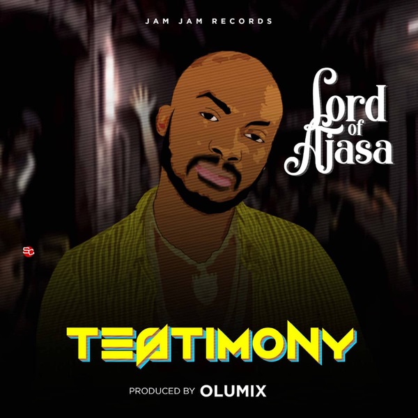 Lord Of Ajasa Testimony