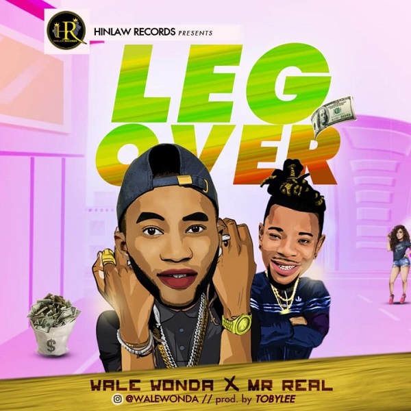 Wale Wonda Leg Over
