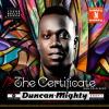 Duncan Mighty All Belongs To You