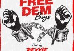 Rexxie Free Dem Boys