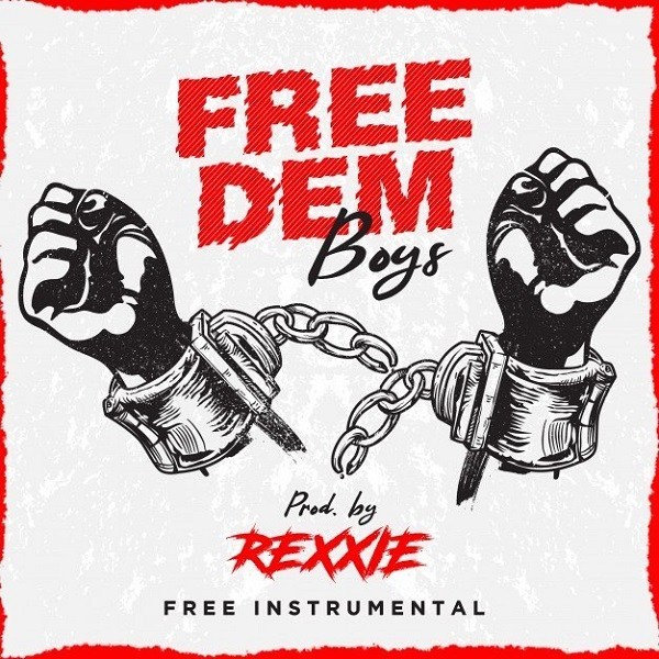 Rexxie Free Dem Boys