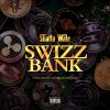 Shatta Wale Swizz Bank