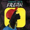 Emmy Ace Freak (Oye Mi)