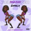 Gasmilla Bend Over