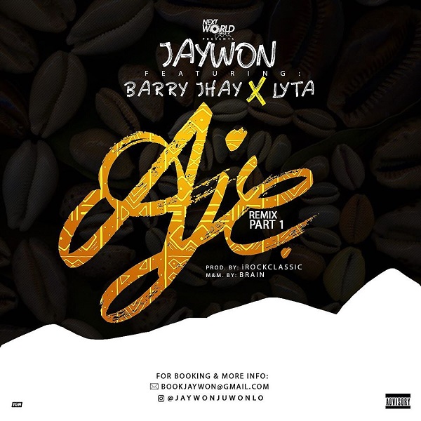 Jaywon Aje (Remix)