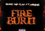 Kwamz And Flava Fire Burn