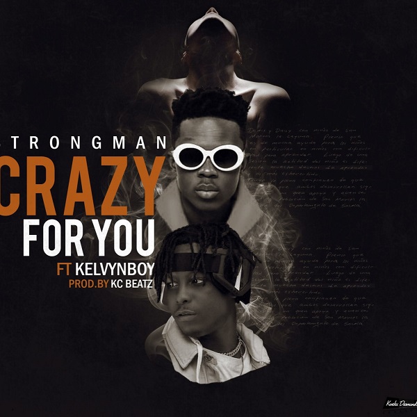 Strongman Crazy For You