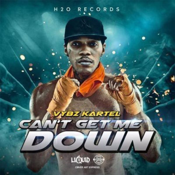 Vybz Kartel Can’t Get Me Down