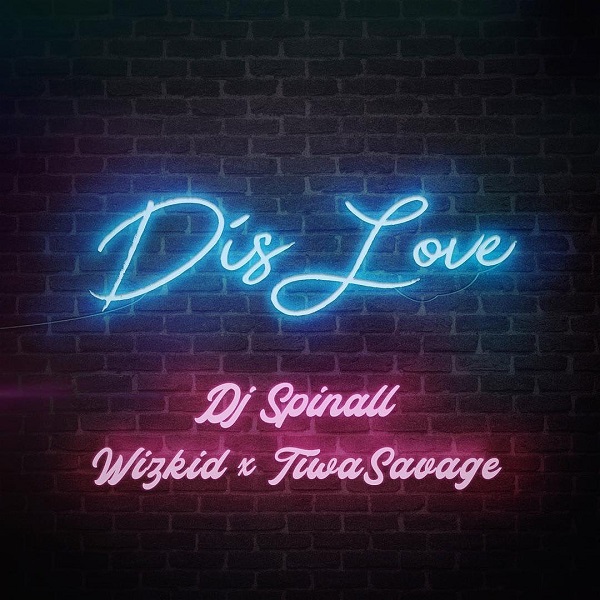 DJ Spinall Dis Love