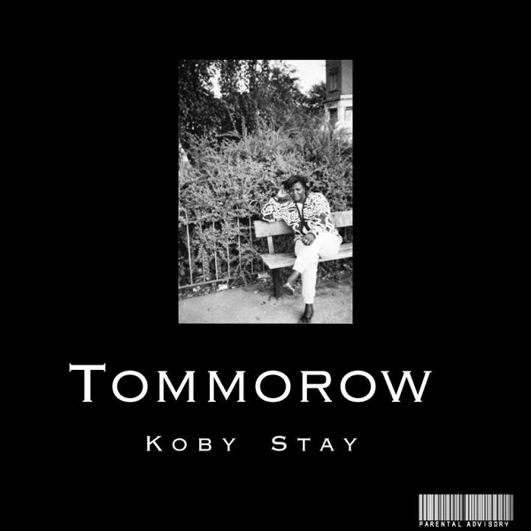 Koby Stay Tomorrow