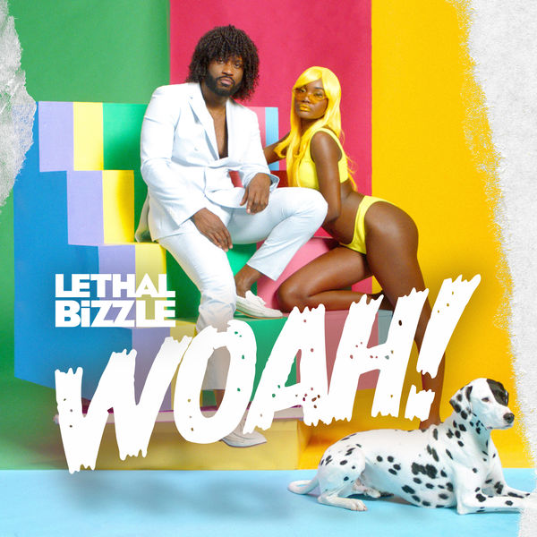 Lethal Bizzle Woah