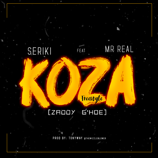 Seriki Koza (Freestyle)