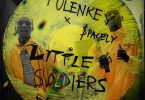 Tulenkey Little Soldiers