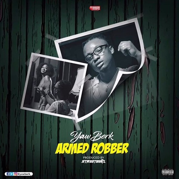 Yaw Berk Armed Robber