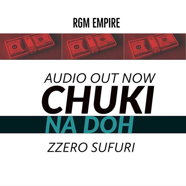 Zzero Sufuri Chuki Na Doh