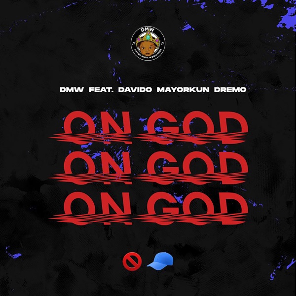 DMW On God