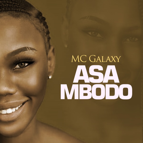 MC Galaxy Asa Mbodo