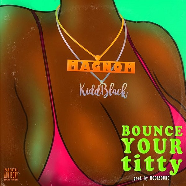 Magnom Bounce Your Titty