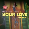 BOJ Your Love (Mogbe)