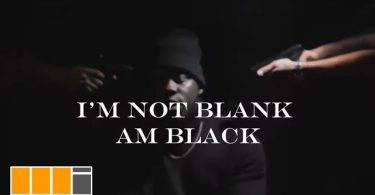 Medikal I'm Not Blank I'm Black VIDEO
