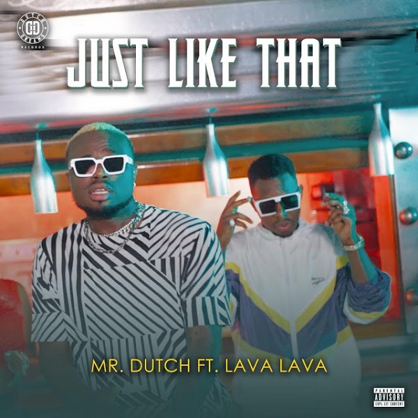 Mr Dutch Just Like That