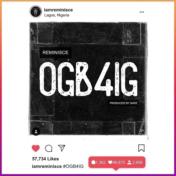 Reminisce Ogb4ig