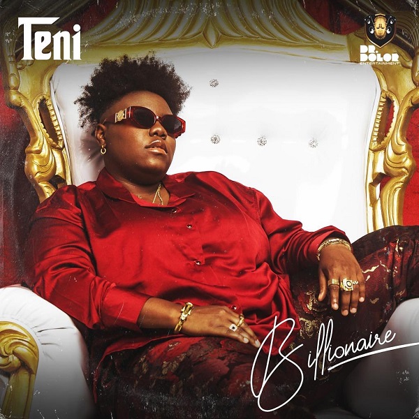 Teni – Billionaire (Prod. Pheelz)