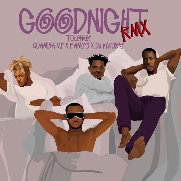 Tulenkey Goodnight Remix