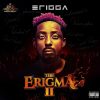 Erigga The Erigma