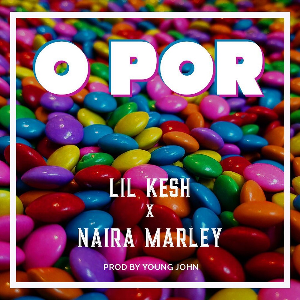 Lil Kesh O Por